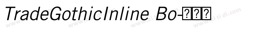 TradeGothicInline Bo字体转换